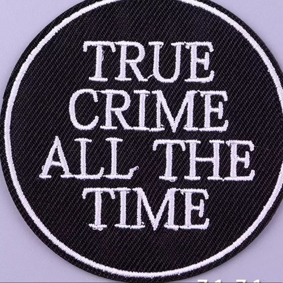 TRUE CRIME PATCH - Picture 2 of 2